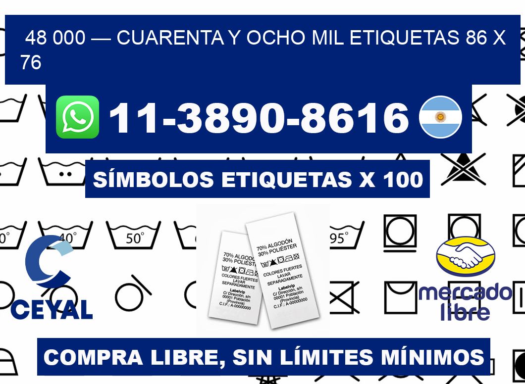 48 000 — cuarenta y ocho mil etiquetas 86 x 76