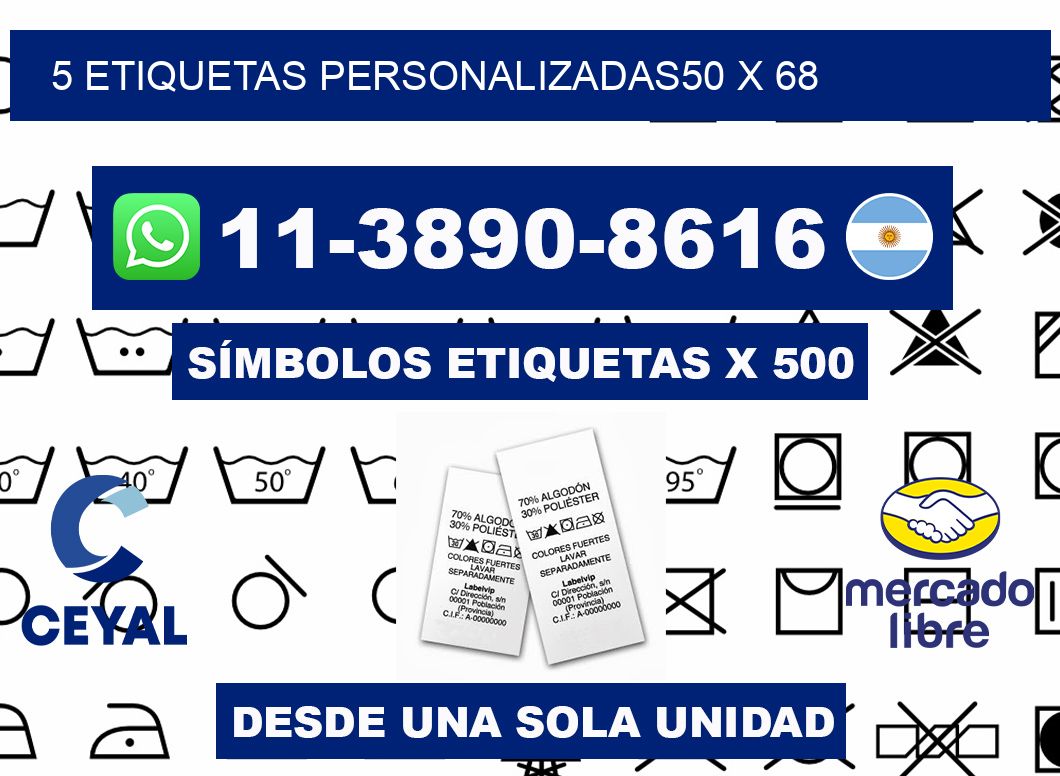 5 ETIQUETAS PERSONALIZADAS50 x 68