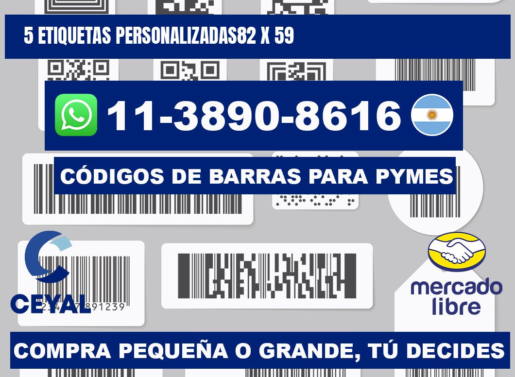 5 ETIQUETAS PERSONALIZADAS82 x 59