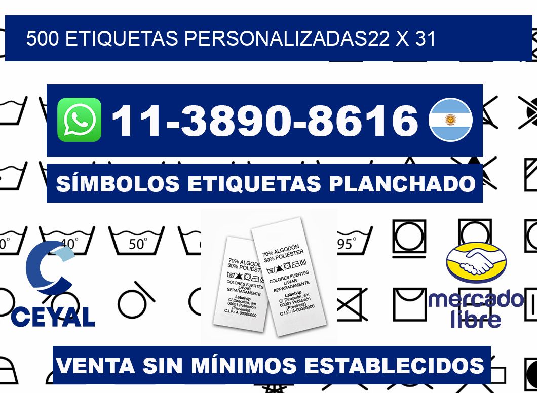 500 ETIQUETAS PERSONALIZADAS22 x 31