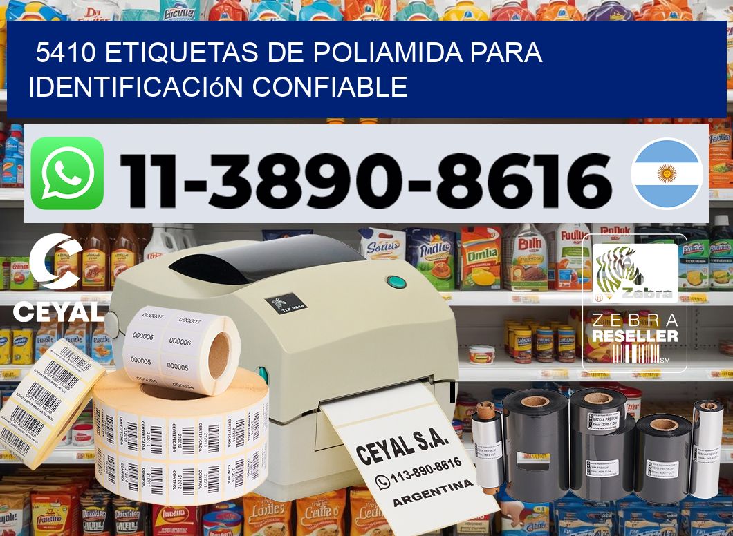 5410 Etiquetas de poliamida para identificación confiable