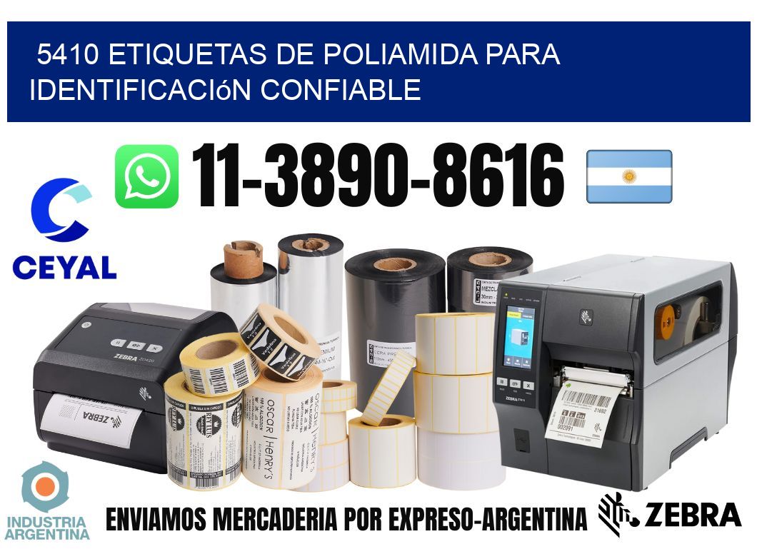 5410 Etiquetas de poliamida para identificación confiable