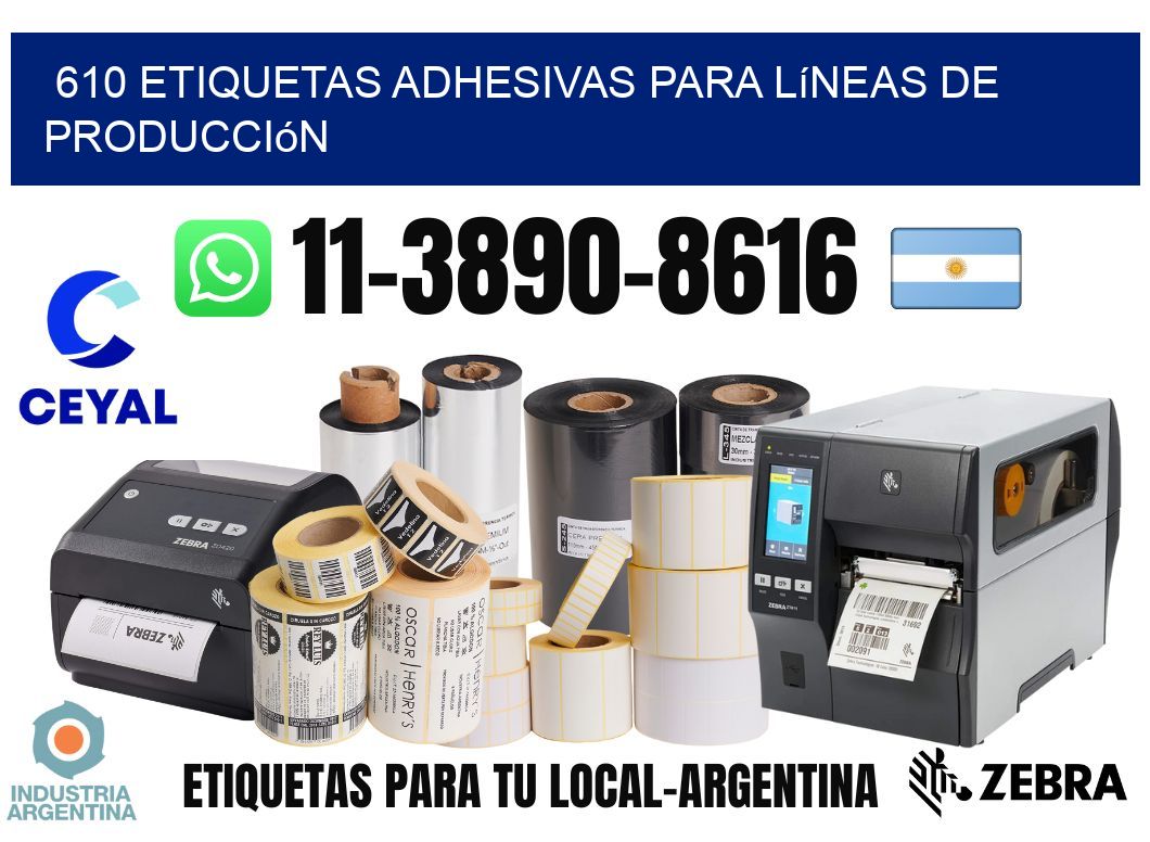 610 Etiquetas adhesivas para líneas de producción