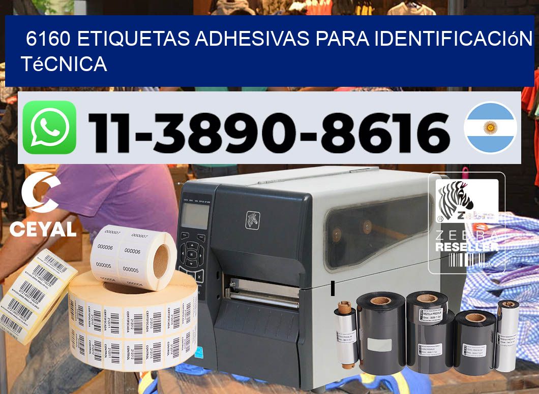 6160 Etiquetas adhesivas para identificación técnica
