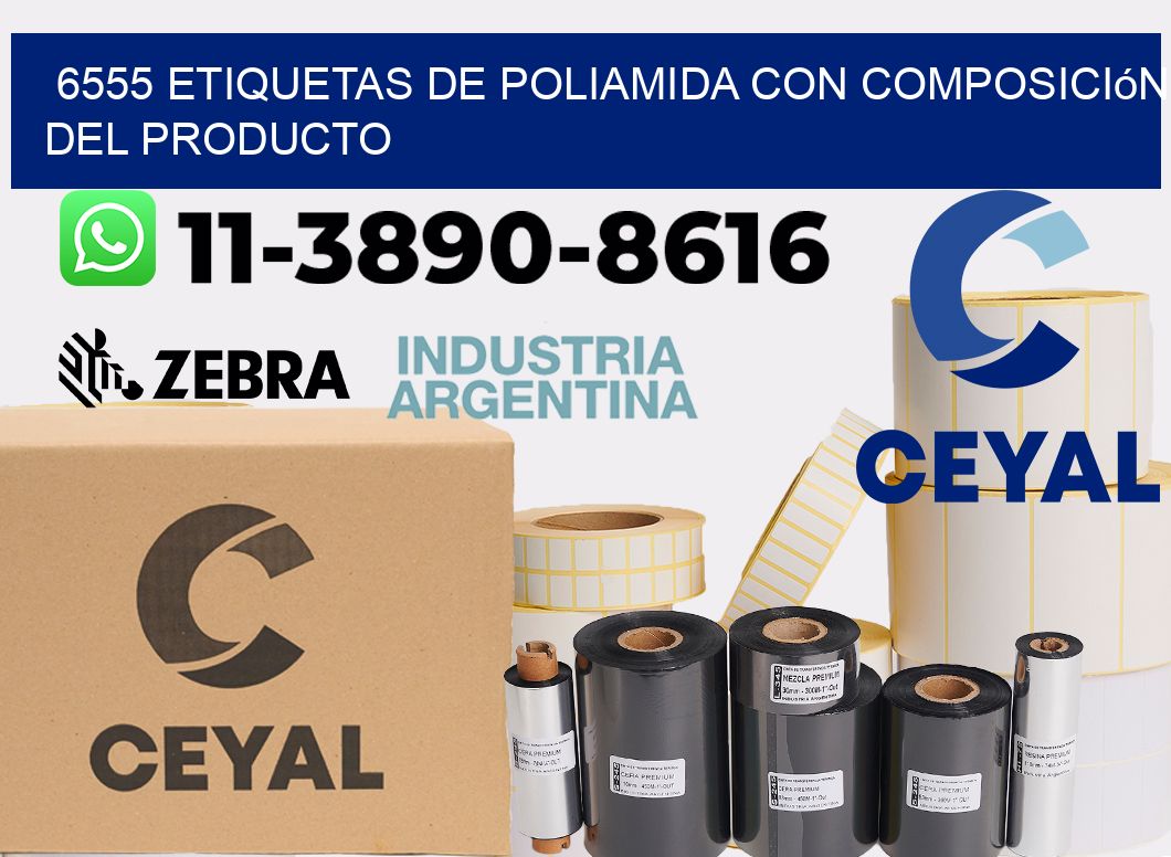 6555 Etiquetas de poliamida con composición del producto