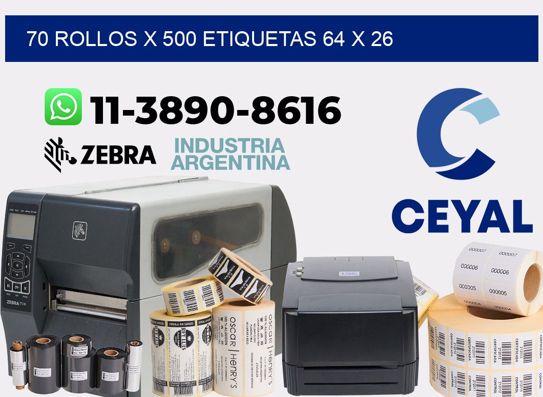 70 rollos x 500 etiquetas 64 x 26