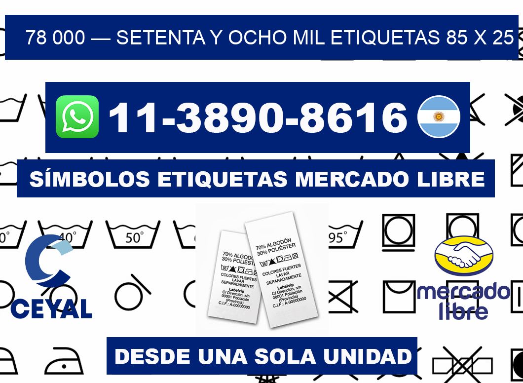 78 000 — setenta y ocho mil etiquetas 85 x 25