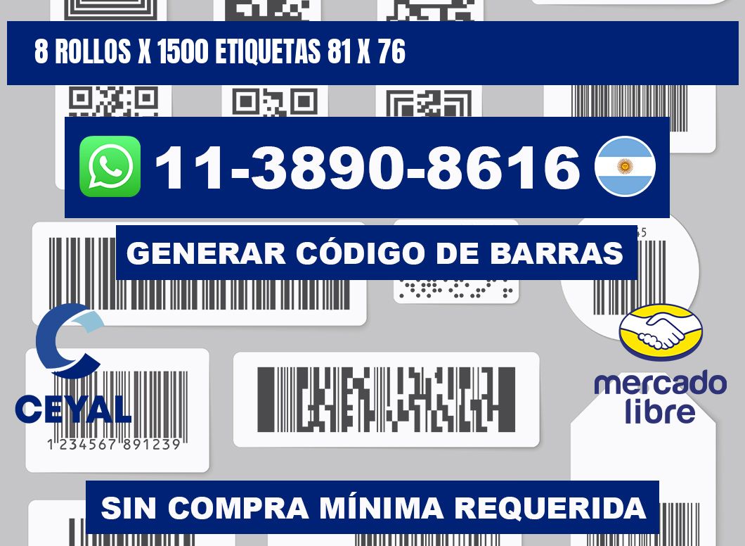 8 rollos x 1500 etiquetas 81 x 76