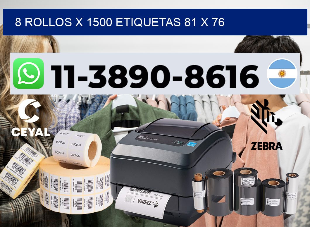 8 rollos x 1500 etiquetas 81 x 76