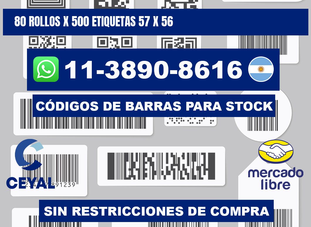 80 rollos x 500 etiquetas 57 x 56