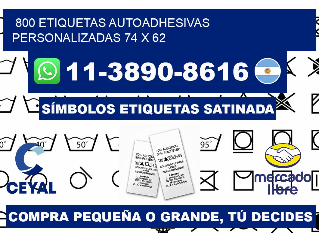 800 Etiquetas autoadhesivas personalizadas 74 x 62