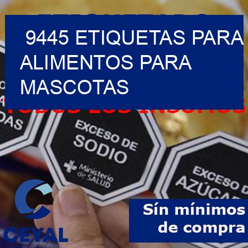 9445 Etiquetas para alimentos para mascotas