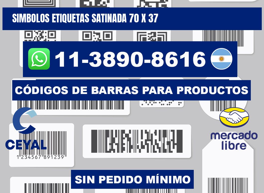 SIMBOLOS ETIQUETAS SATINADA 70 x 37