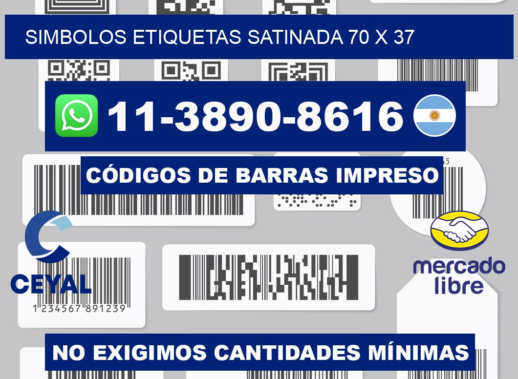 SIMBOLOS ETIQUETAS SATINADA 70 x 37