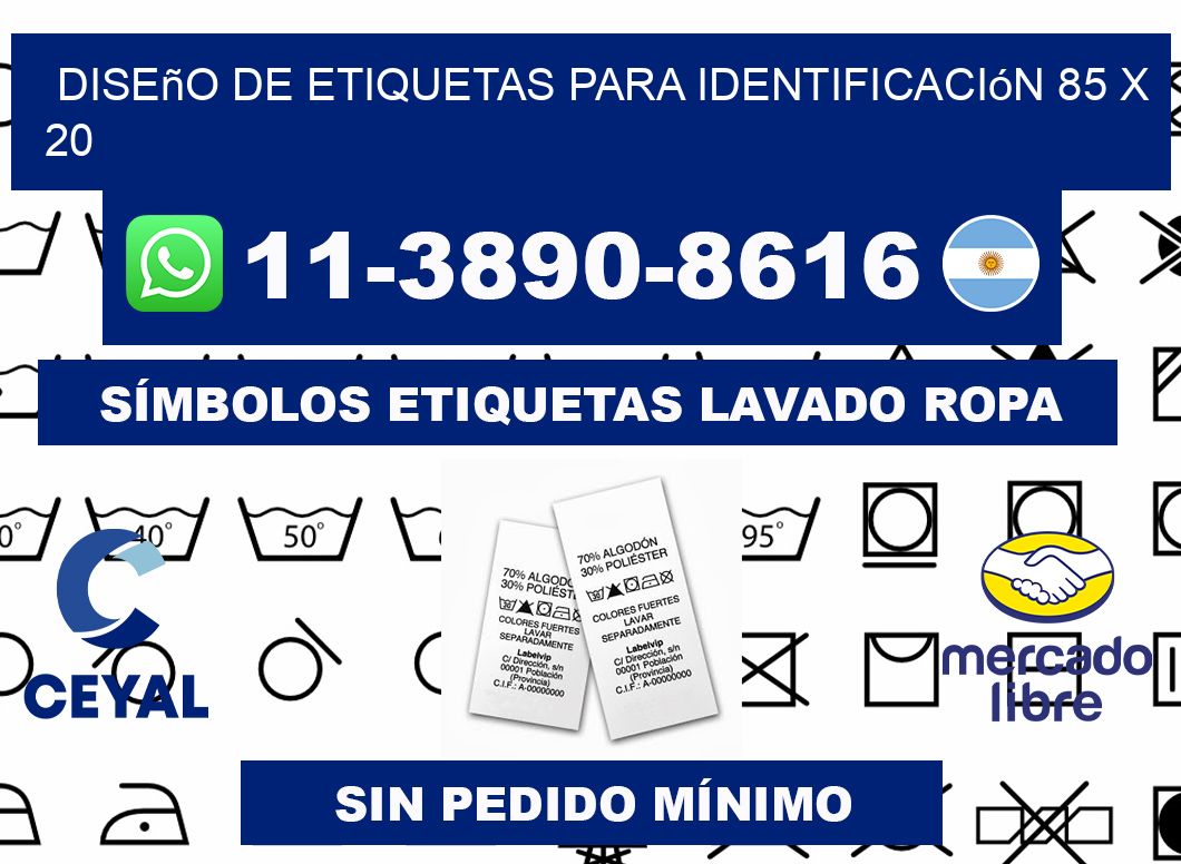 diseño de etiquetas para identificación 85 x 20