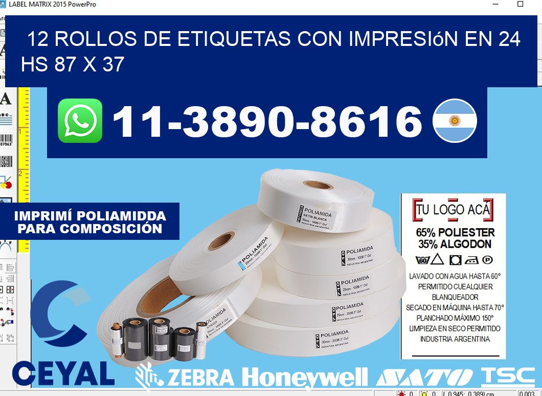 12 rollos de etiquetas con impresión en 24 hs 87 x 37