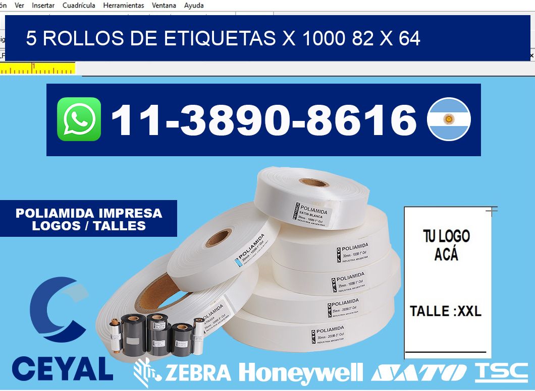 5 rollos de etiquetas x 1000 82 x 64
