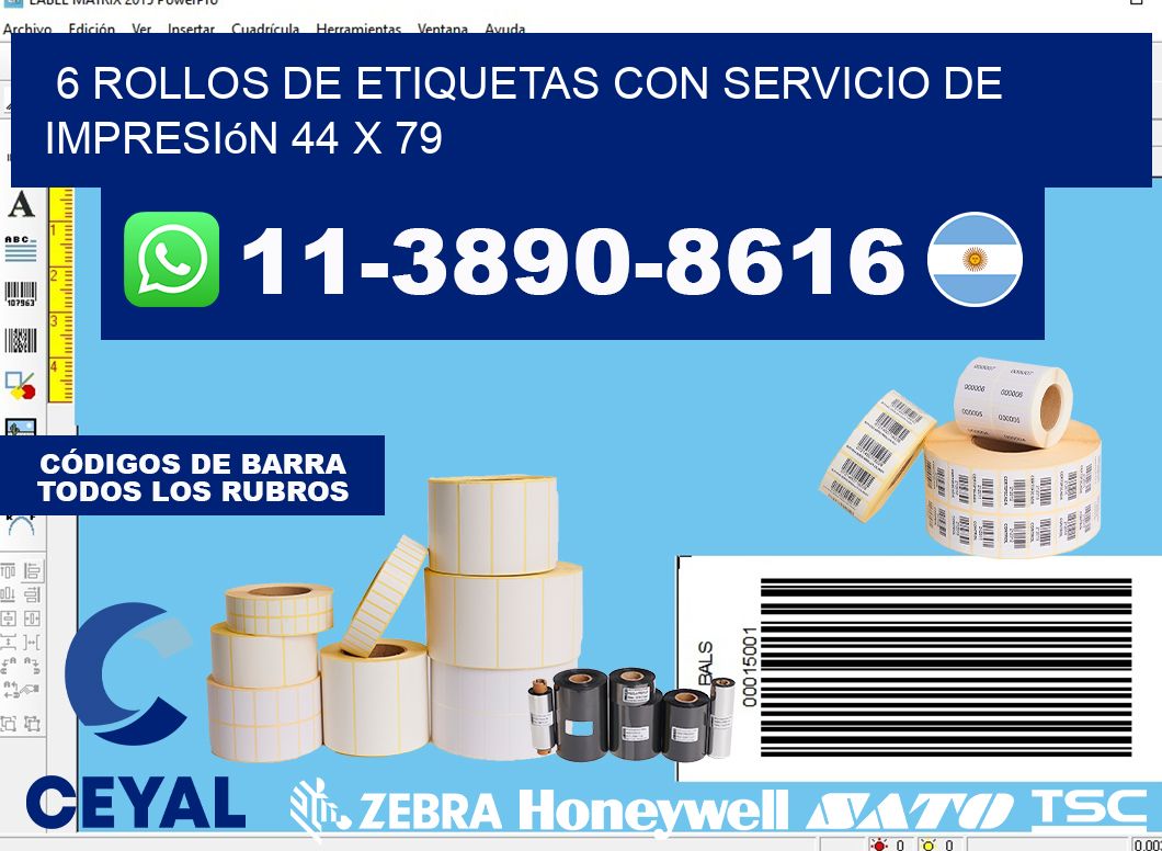 6 rollos de etiquetas con servicio de impresión 44 x 79