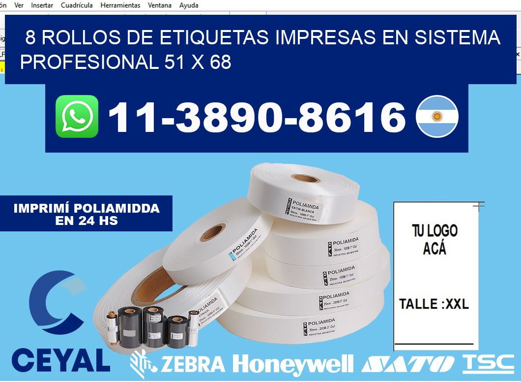 8 rollos de etiquetas impresas en sistema profesional 51 x 68