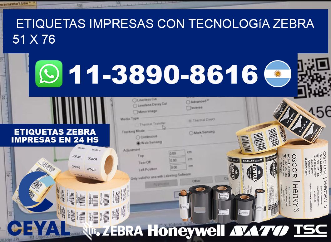 etiquetas impresas con tecnología Zebra 51 x 76
