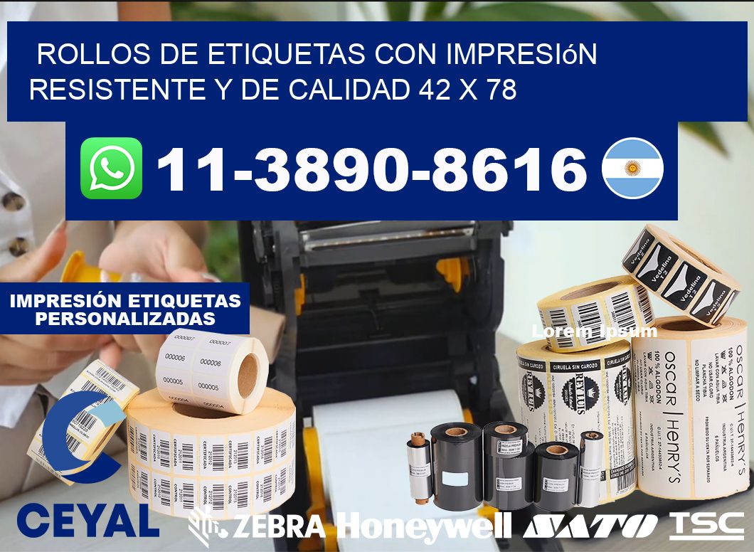 rollos de etiquetas con impresión resistente y de calidad 42 x 78