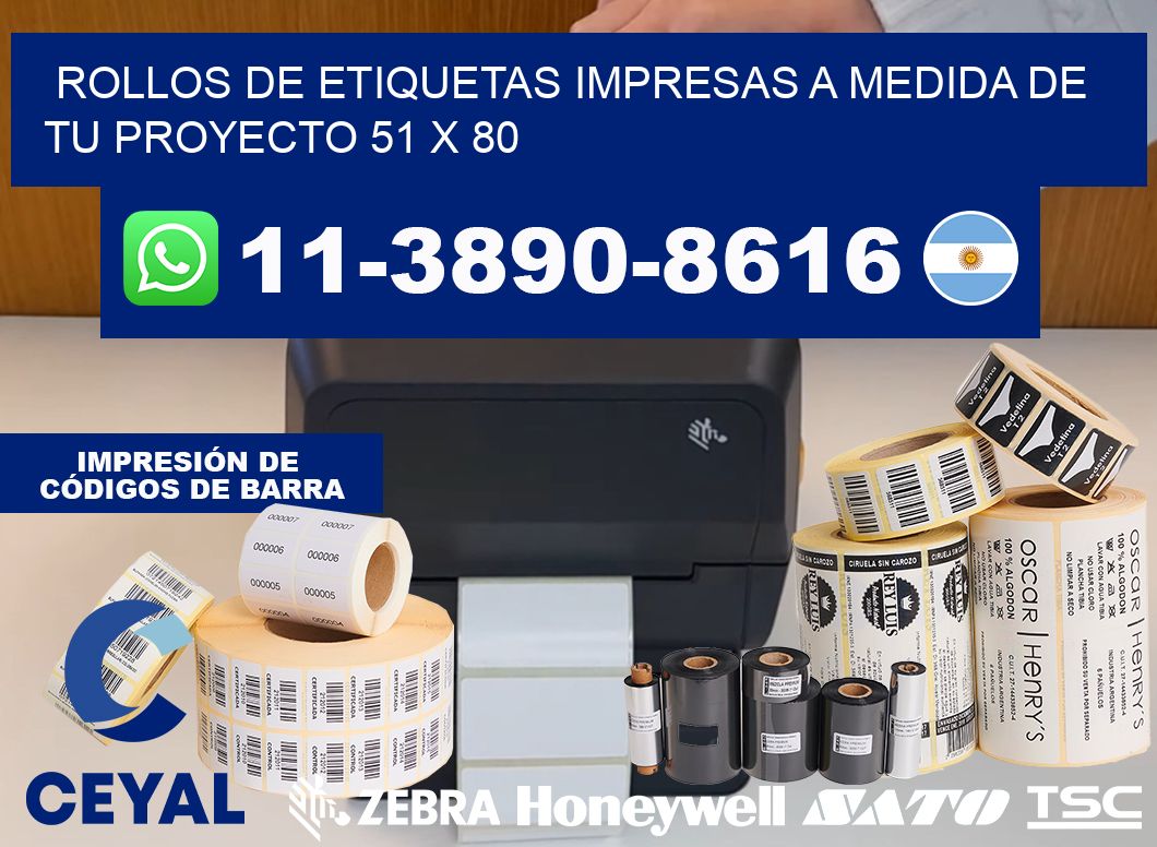 rollos de etiquetas impresas a medida de tu proyecto 51 x 80