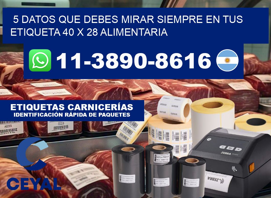 5 datos que debes mirar siempre en tus etiqueta 40 x 28 alimentaria