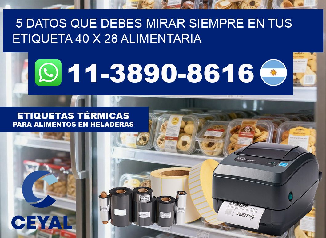 5 datos que debes mirar siempre en tus etiqueta 40 x 28 alimentaria