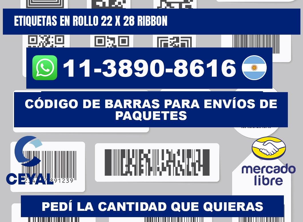 Etiquetas en rollo 22 x 28 ribbon