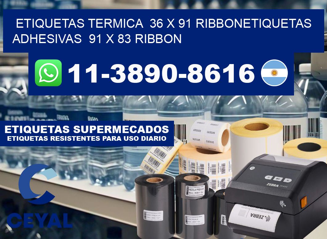 Etiquetas termica 36 x 91 ribbonEtiquetas adhesivas 91 x 83 ribbon