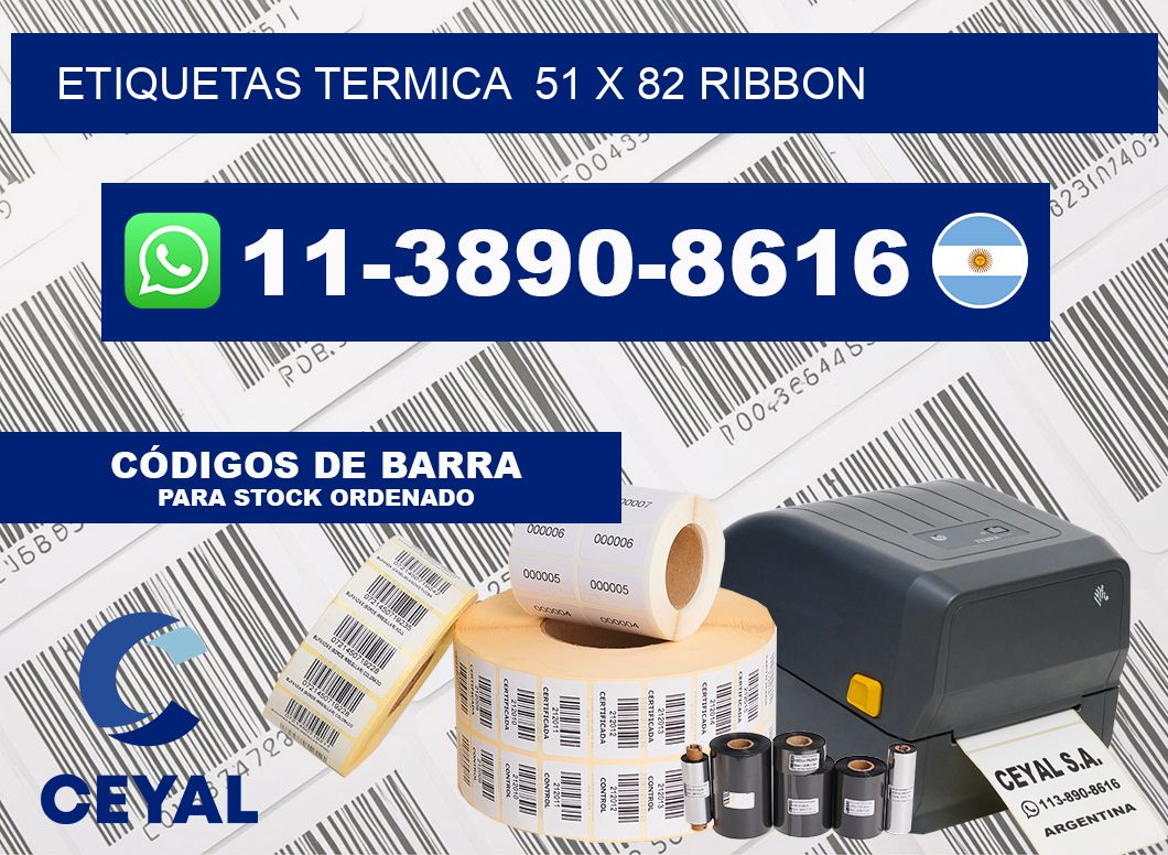 Etiquetas termica  51 x 82 ribbon