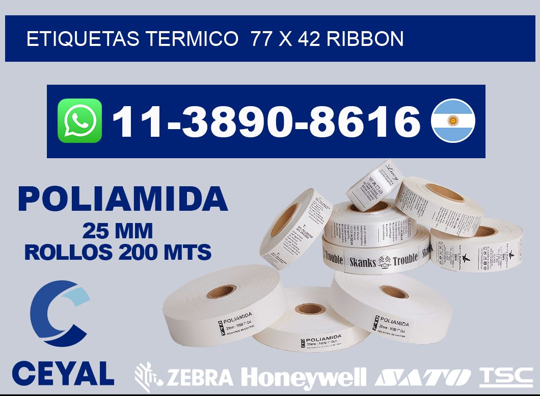 Etiquetas termico 77 x 42 ribbon