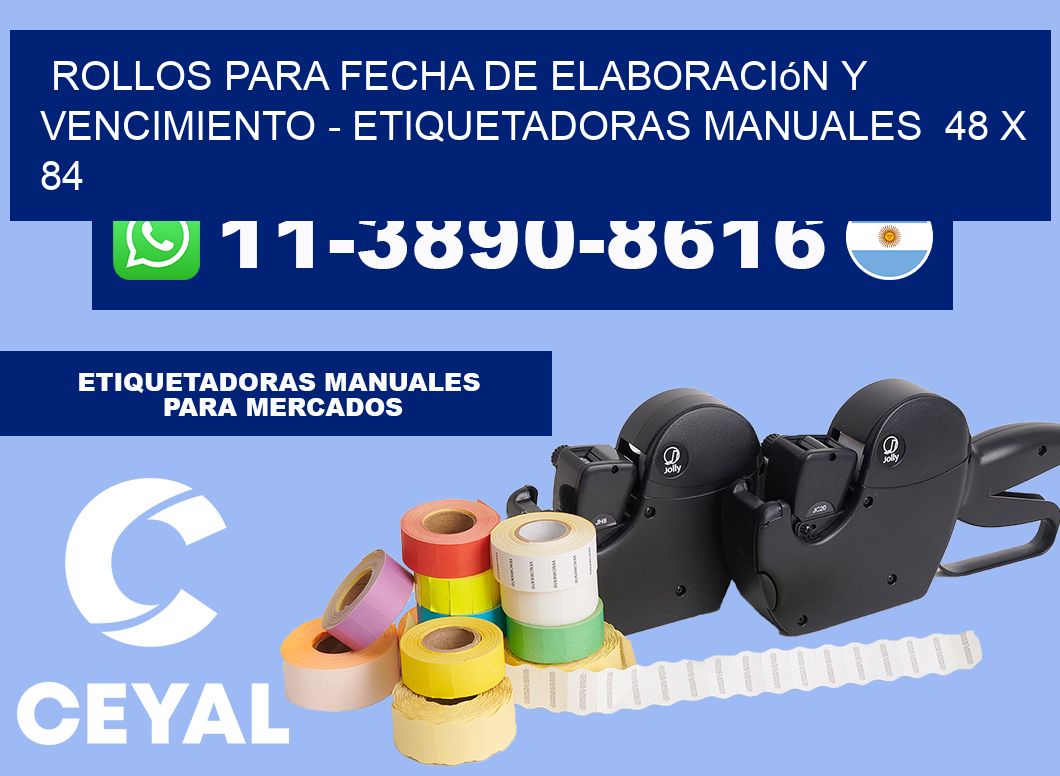 Rollos para fecha de elaboración y vencimiento - Etiquetadoras Manuales 48 x 84