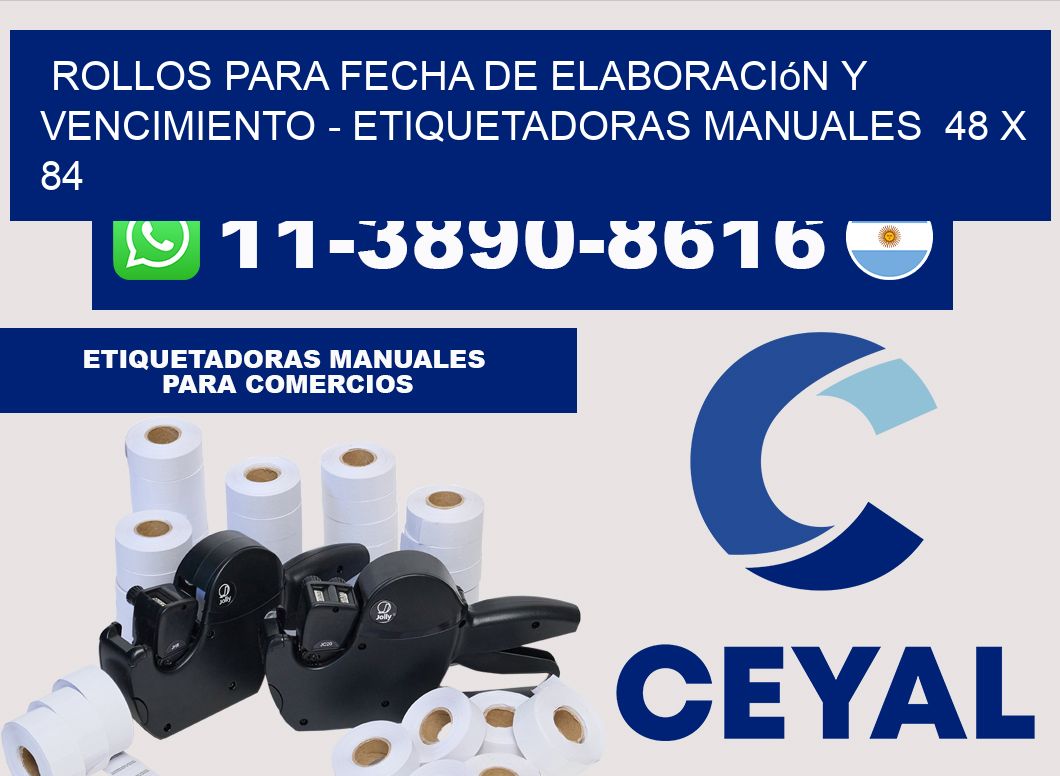 Rollos para fecha de elaboración y vencimiento - Etiquetadoras Manuales 48 x 84