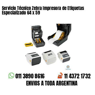 Servicio Técnico Zebra Impresora de Etiquetas Especializado 64 x 59