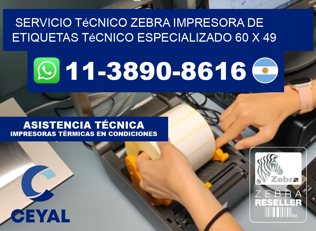 Servicio Técnico Zebra Impresora de Etiquetas Técnico Especializado 60 x 49