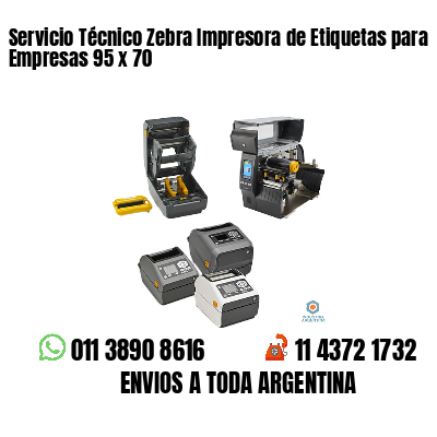 Servicio Técnico Zebra Impresora de Etiquetas para Empresas 95 x 70