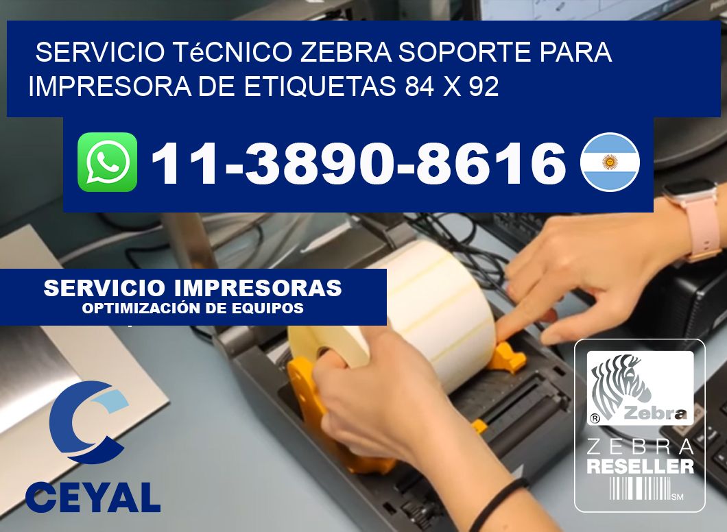 Servicio Técnico Zebra Soporte para Impresora de Etiquetas 84 x 92