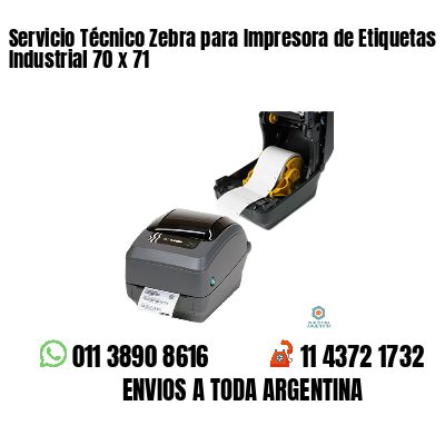 Servicio Técnico Zebra para Impresora de Etiquetas Industrial 70 x 71
