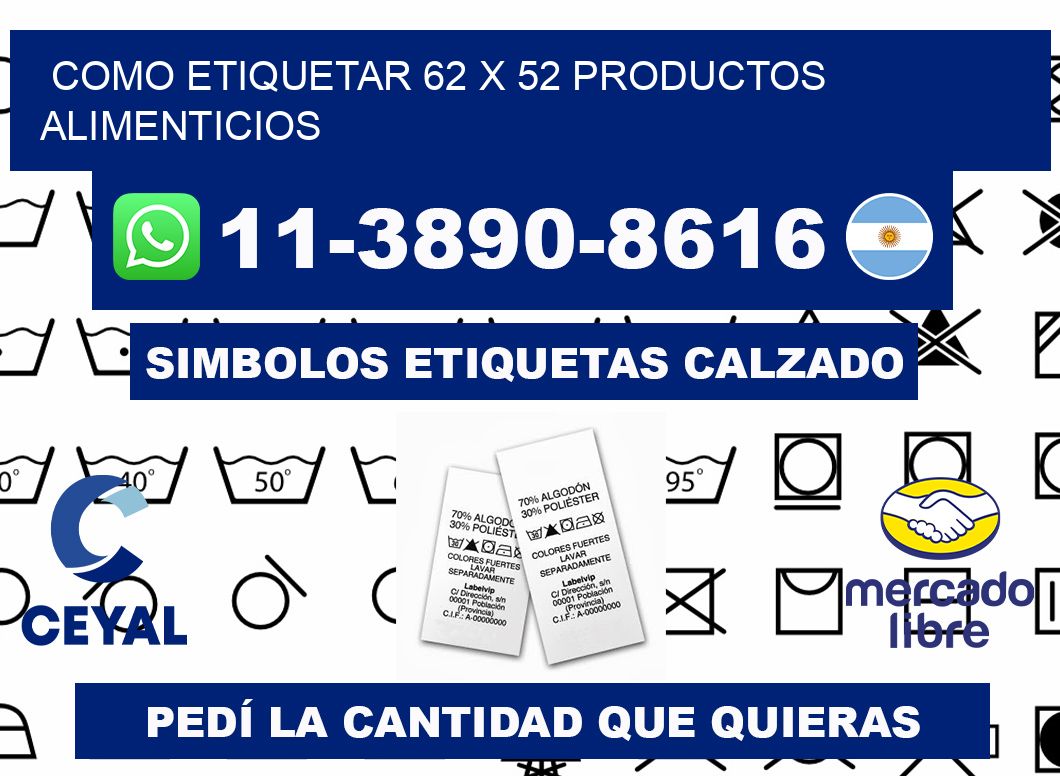 como etiquetar 62 x 52 productos alimenticios