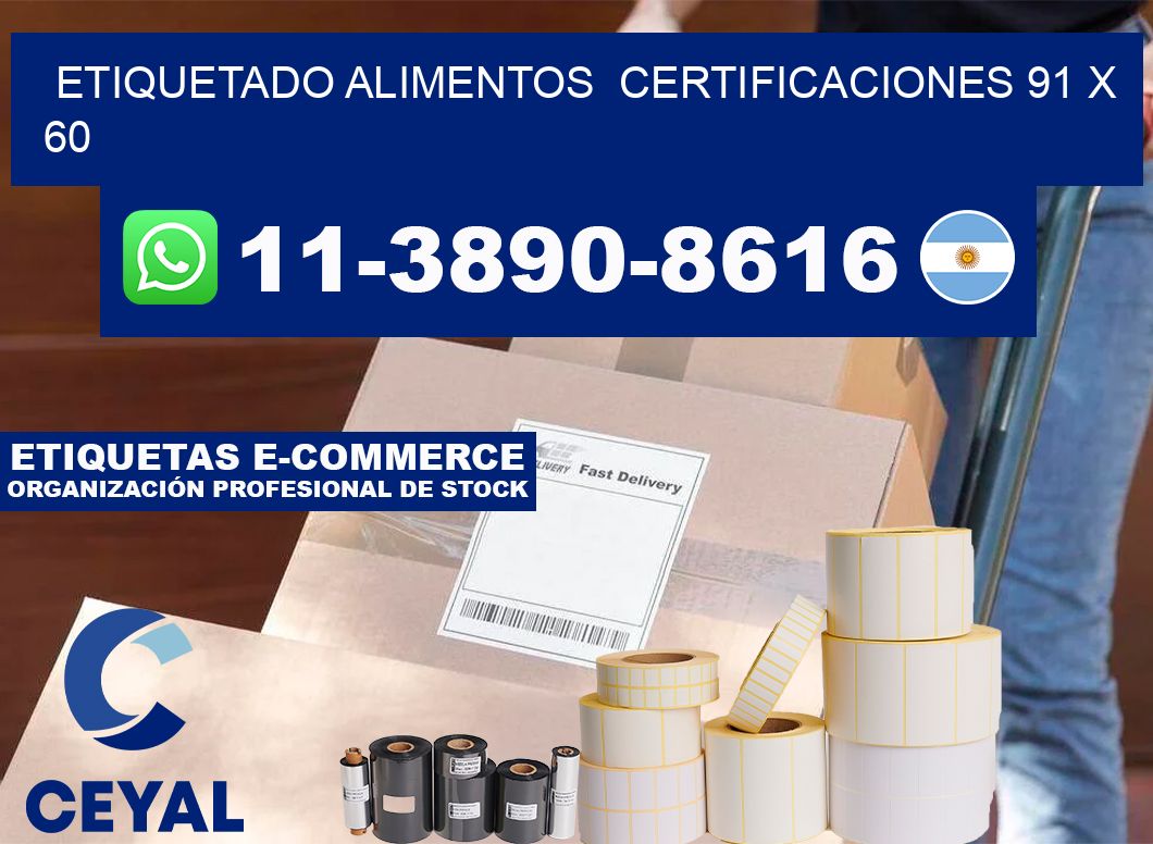 etiquetado alimentos Certificaciones 91 x 60