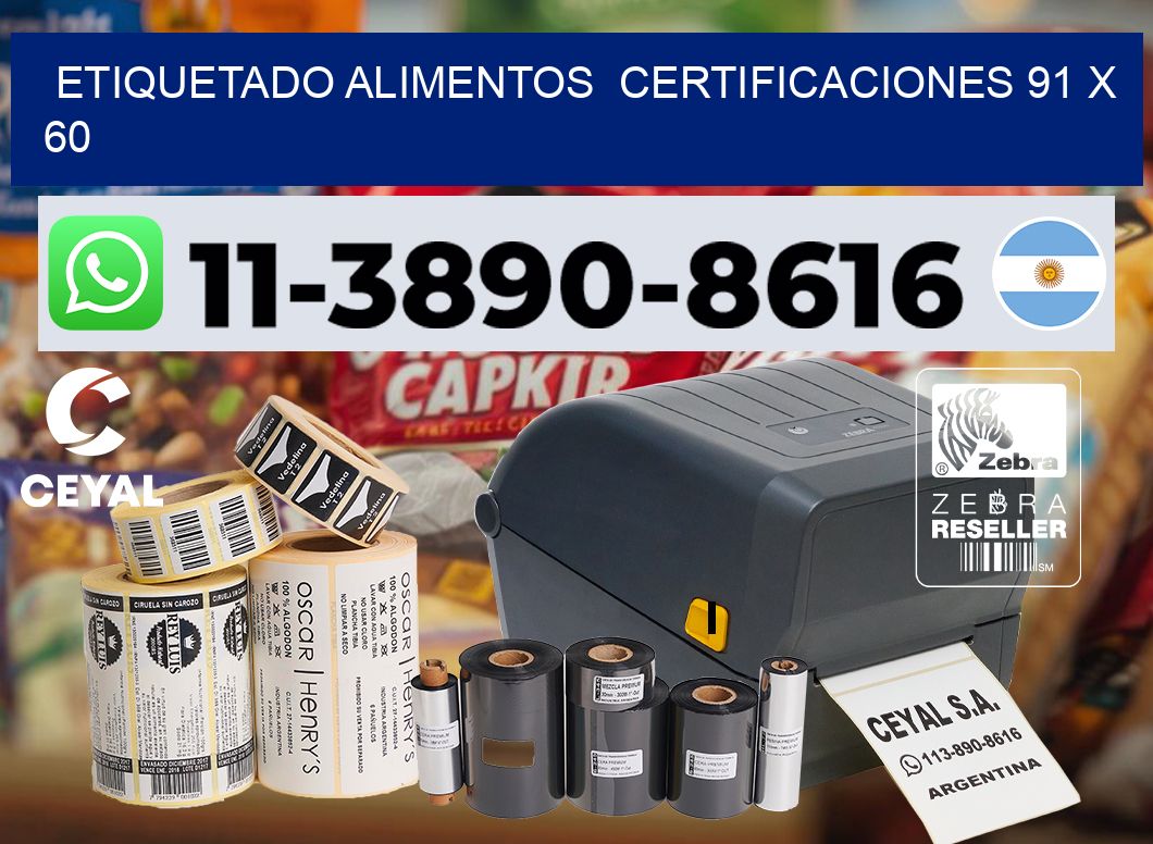 etiquetado alimentos Certificaciones 91 x 60