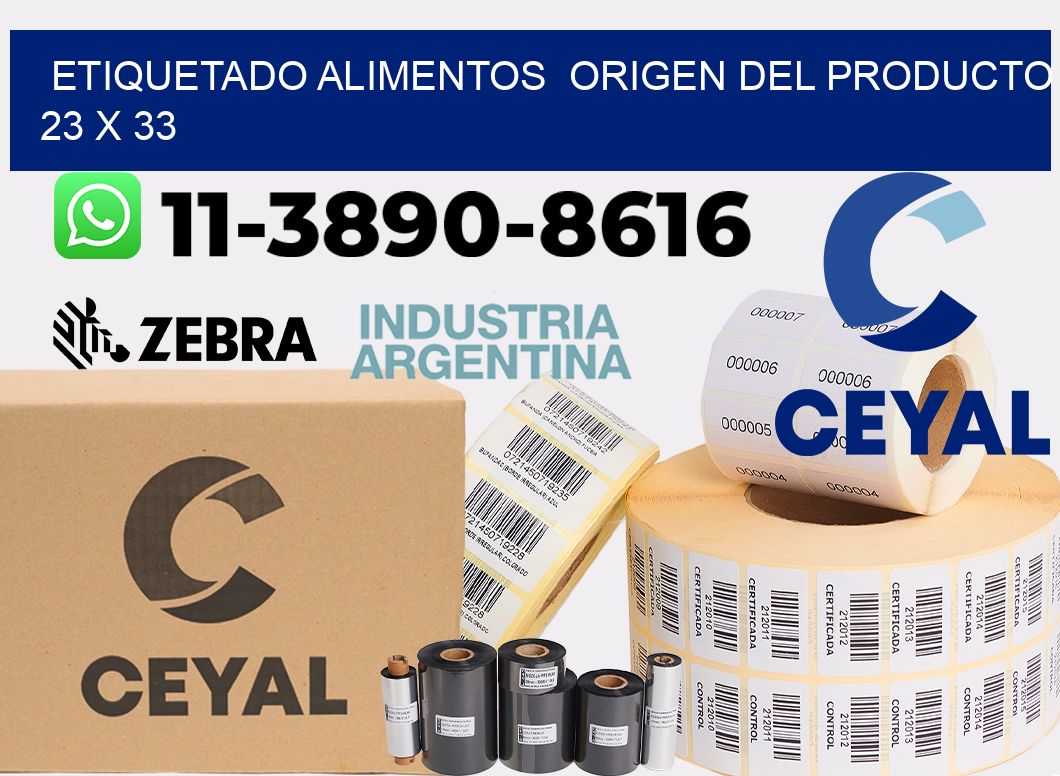 etiquetado alimentos  Origen del producto 23 x 33