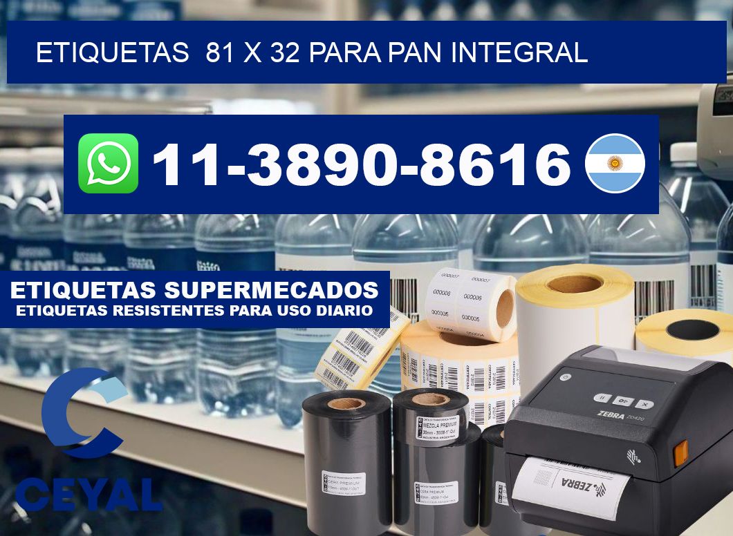 etiquetas 81 x 32 para Pan integral