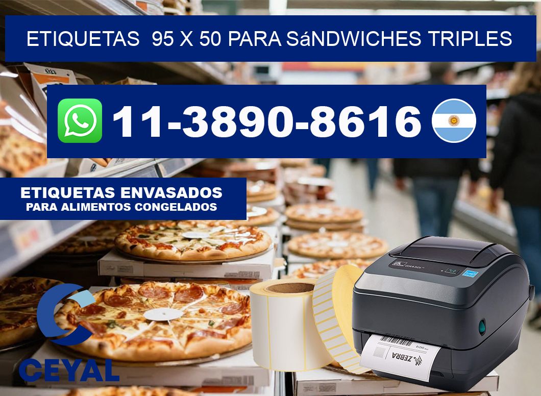etiquetas  95 x 50 para Sándwiches triples