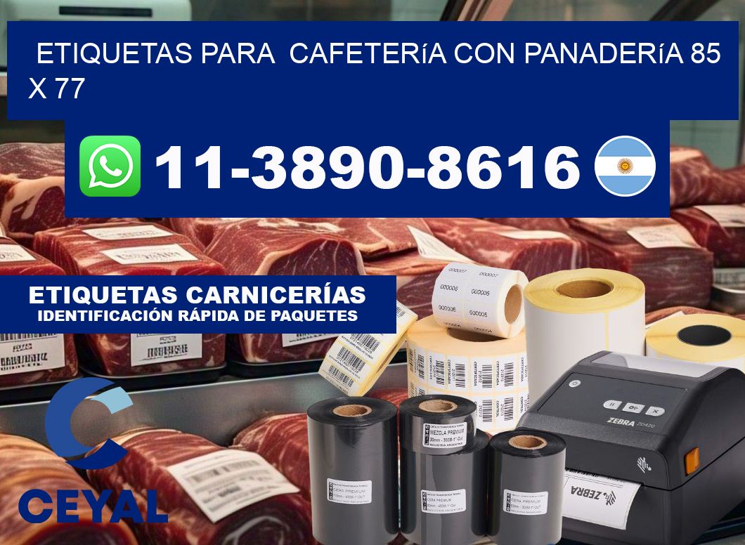 etiquetas para  Cafetería con panadería 85 x 77