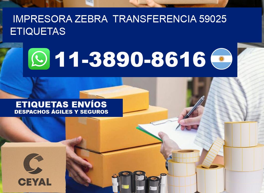 impresora zebra  transferencia 59025 etiquetas