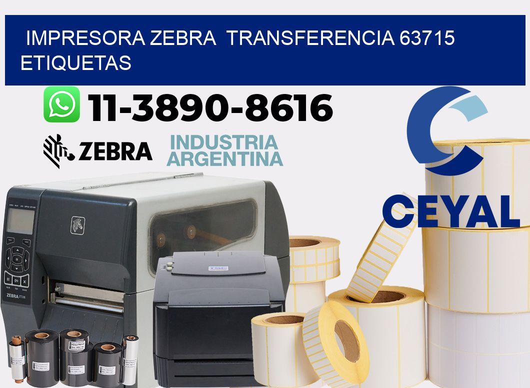 impresora zebra transferencia 63715 etiquetas