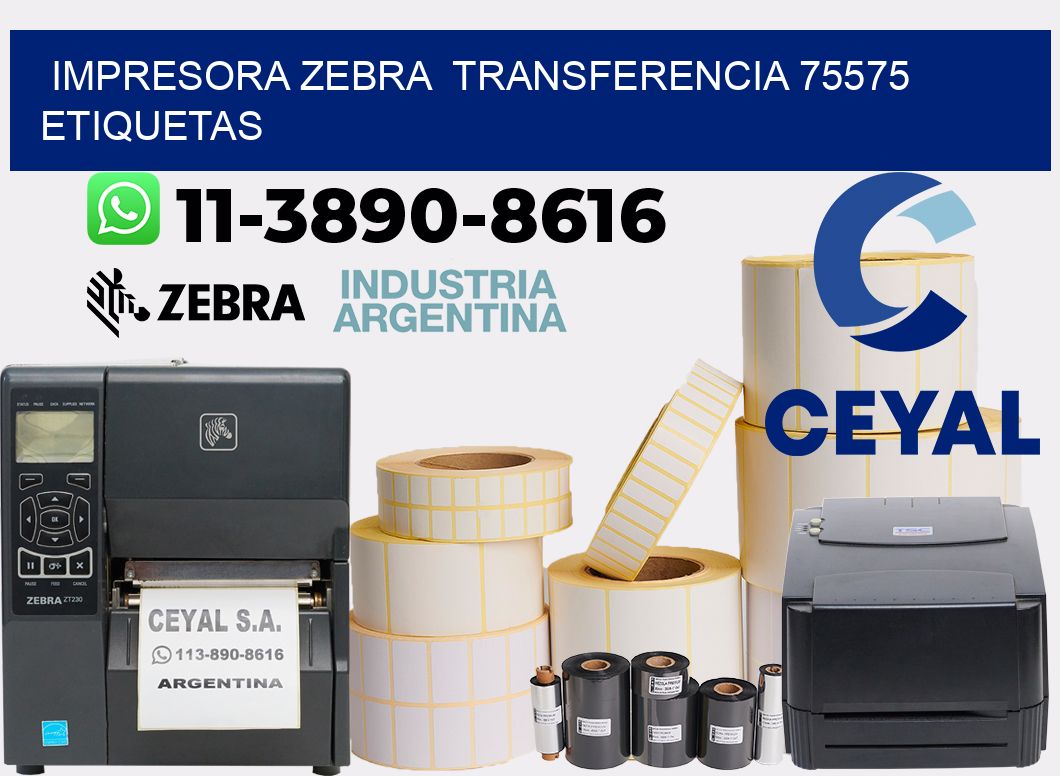impresora zebra  transferencia 75575 etiquetas