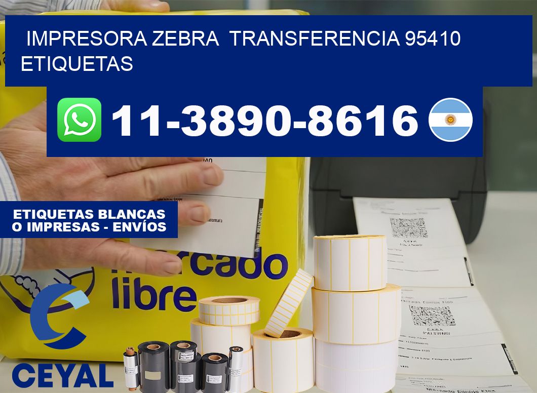impresora zebra  transferencia 95410 etiquetas
